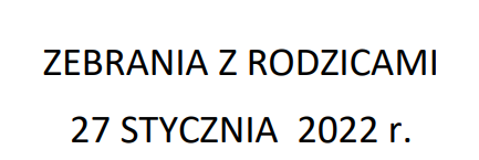 Napis - Zebrania z rodzicami